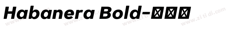 Habanera Bold字体转换